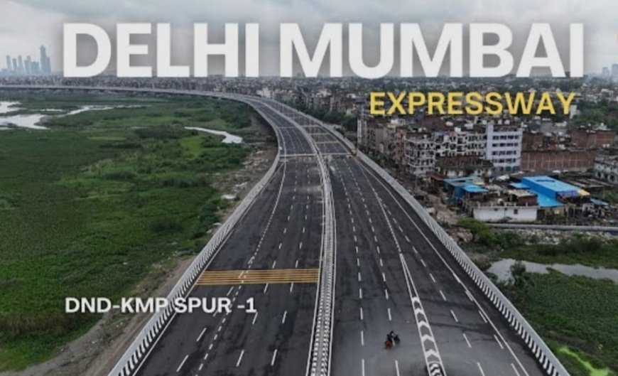 DND से Delhi-Mumbai Expressway सफर के लिए तैयार